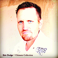 Eric Dodge Ultimate Collection