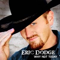 Eric Dodge - Why Not Today CD