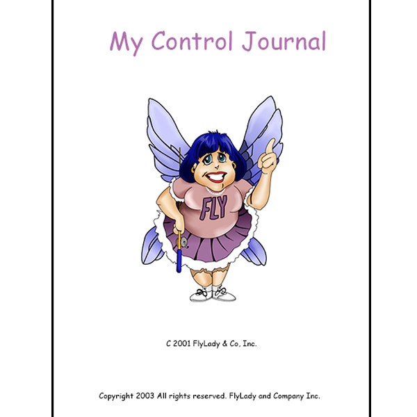 FlyLady&rsquo;s FlyShop : My Control Journal