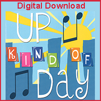 Up Kind of Day (Digital Download)